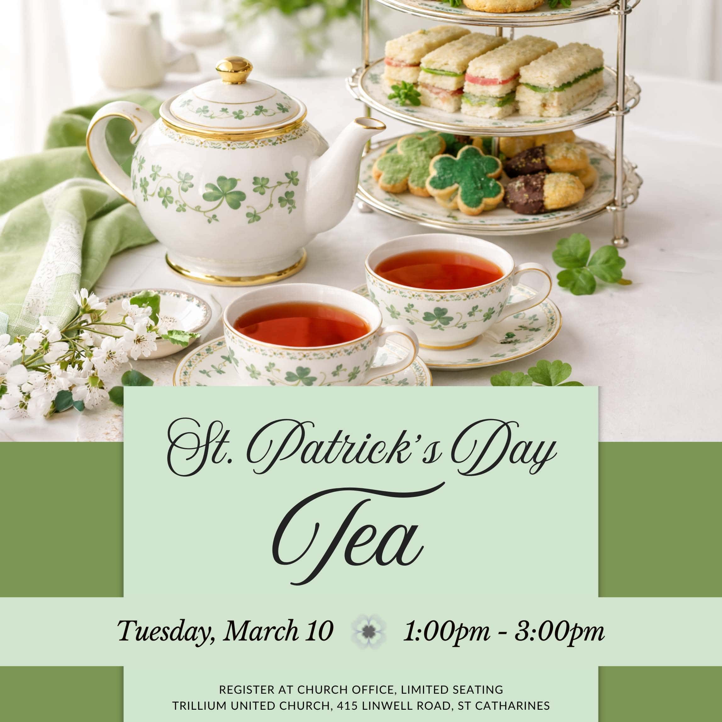St. Patrick’s Day Tea🍀