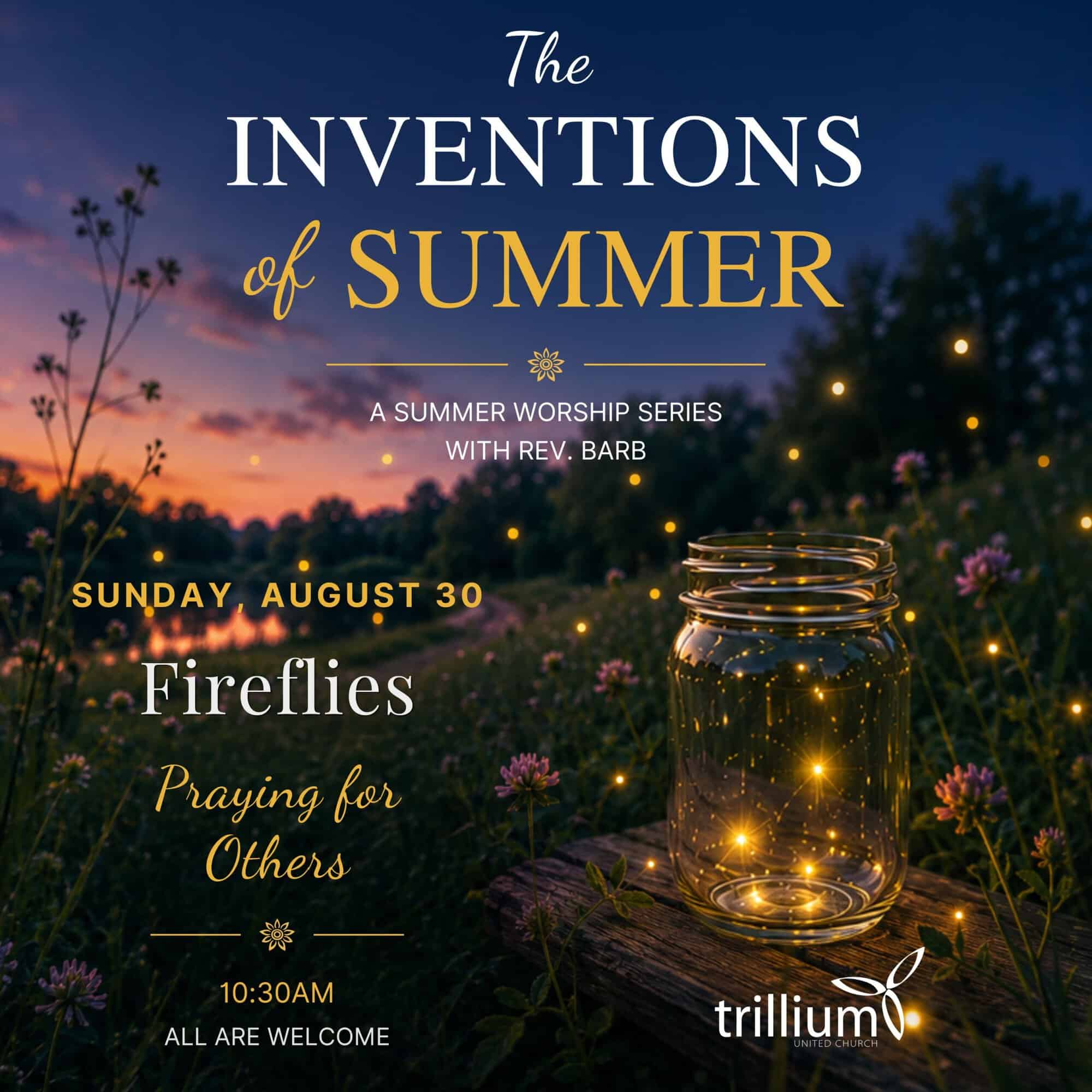 Inventions of Summer Worship Series